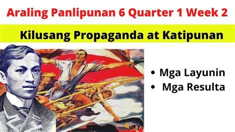 Kilusang Propaganda at Katipunan (Mga Layunin at naging .